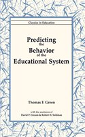 Predicting the Behavior of the Educational System