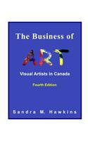 The Business of Art - Visual Artists in Canada