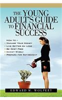 Young Adult's Guide to Financial Success