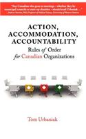 Action, Accommodation, Accountability