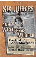 Six Judges and a West Texas Murder