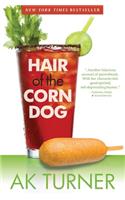 Hair of the Corn Dog