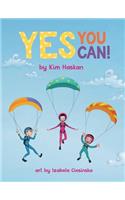 Yes You Can!