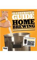 Illustrated Guide to Homebrewing