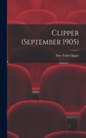 Clipper (September 1905)
