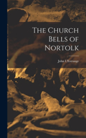 Church Bells of Nortolk
