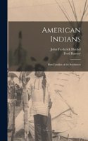 American Indians