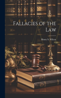 Fallacies of the Law