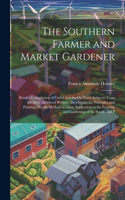 Southern Farmer and Market Gardener