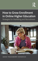 How to Grow Enrollment in Online Higher Education
