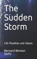Sudden Storm
