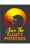 Save The Floaty Potatoes