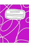 Composition Notebook: 7.44 x 9.69, 18.90 x 24.61cm