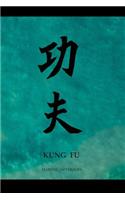 Martial Notebooks KUNG FU