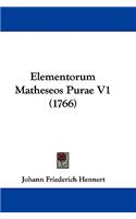 Elementorum Matheseos Purae V1 (1766)