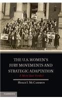 U.S. Women's Jury Movements and Strategic Adaptation