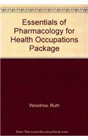 Essentials of Pharmacology for Health Occupations Package