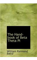 The Hand-Book of Beta Theta Pi