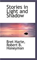Stories in Light and Shadow