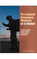 Pre-hospital Emergency Medicine at a Glance