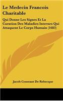Le Medecin Francois Charitable