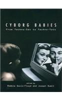 Cyborg Babies