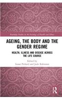 Ageing, the Body and the Gender Regime