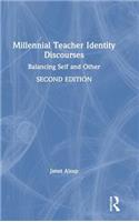 Millennial Teacher Identity Discourses