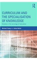 Curriculum and the Specialization of Knowledge