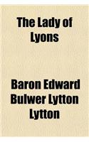 The Lady of Lyons