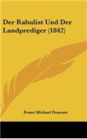 Der Rabulist Und Der Landprediger (1842)