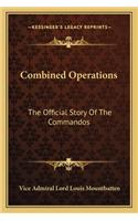 Combined Operations: The Official Story Of The Commandos