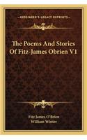The Poems And Stories Of Fitz-James Obrien V1