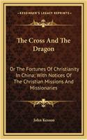 The Cross And The Dragon