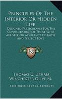 Principles Of The Interior Or Hidden Life