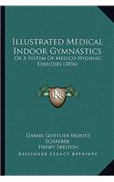 Illustrated Medical Indoor Gymnastics