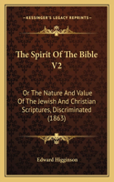 Spirit Of The Bible V2