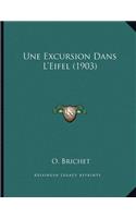 Une Excursion Dans L'Eifel (1903)