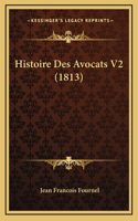 Histoire Des Avocats V2 (1813)