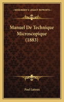 Manuel De Technique Microscopique (1883)