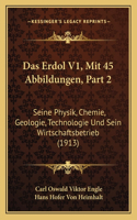 Erdol V1, Mit 45 Abbildungen, Part 2