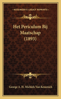 Het Periculum Bij Maatschap (1893): (Chinese)