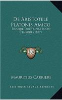 De Aristotele Platonis Amico