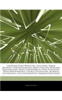 Articles on Georgian Sport Wrestlers, Including