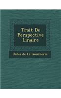 Trait de Perspective Lin Aire