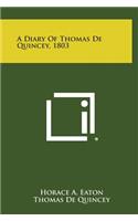 A Diary of Thomas de Quincey, 1803