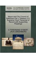 Mayor and City Council of Baltimore City V. Dawson U.S. Supreme Court Transcript of Record with Supporting Pleadings