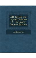Alf Laylah Wa-Laylah Volume 2: (Arabic)