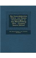 Des Generalobersten Frhrn. Von Hausen Erinnerungen an Den Marnefeldzug 1914. - Primary Source Edition