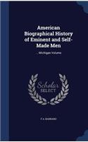 American Biographical History of Eminent and Self-Made Men: (English)